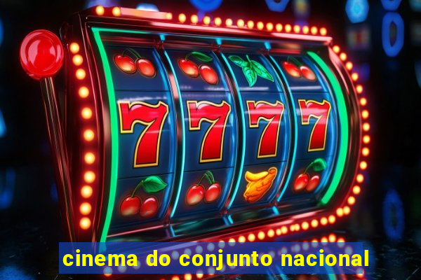 cinema do conjunto nacional